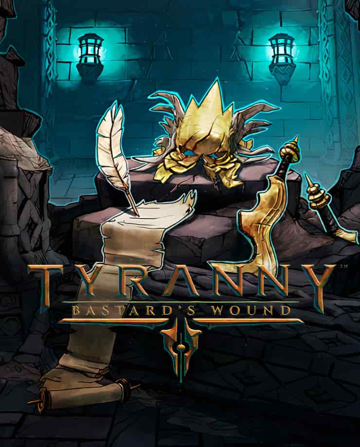 Tyranny – Bastard's Wound