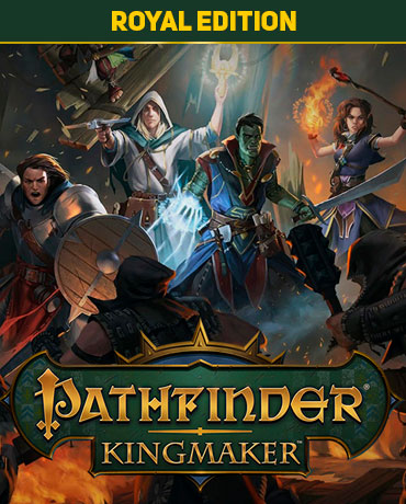 Pathfinder: Kingmaker – Royal Edition