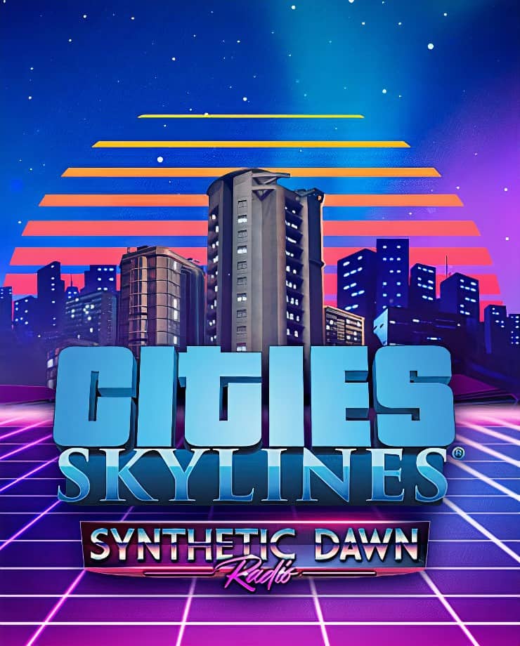 Cities: Skylines - Synthetic Dawn Radio