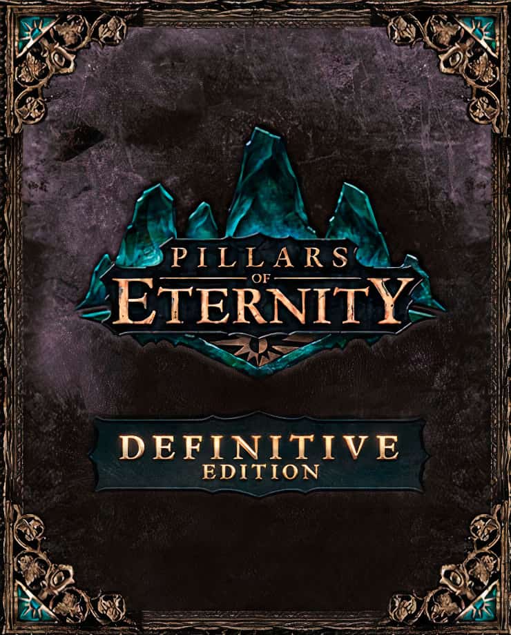 Pillars of Eternity – Definitive Edition