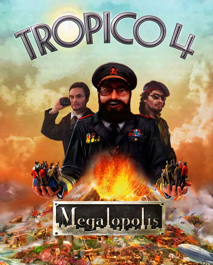 Tropico 4: Megalopolis