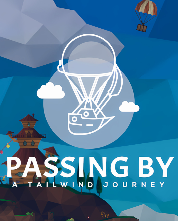 

Passing By - A Tailwind Journey (PC и Mac)