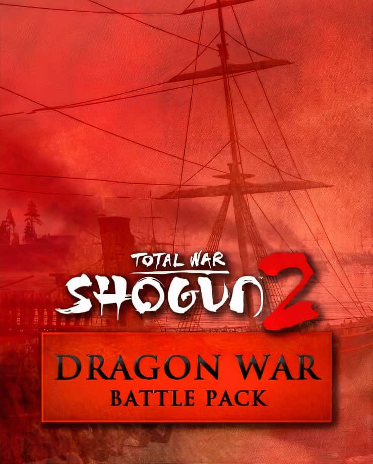Купить Total War: SHOGUN 2 – Dragon War Battle Pack со скидкой на ПК