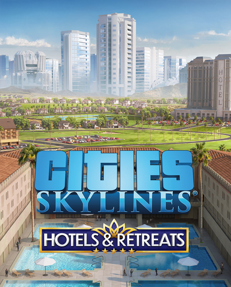 Cities: Skylines - Hotels & Retreats