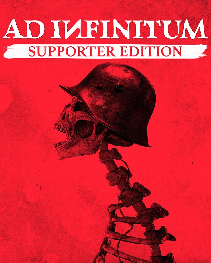 Support edition. Ad Infinitum supporter Edition. Ad Infinitum.