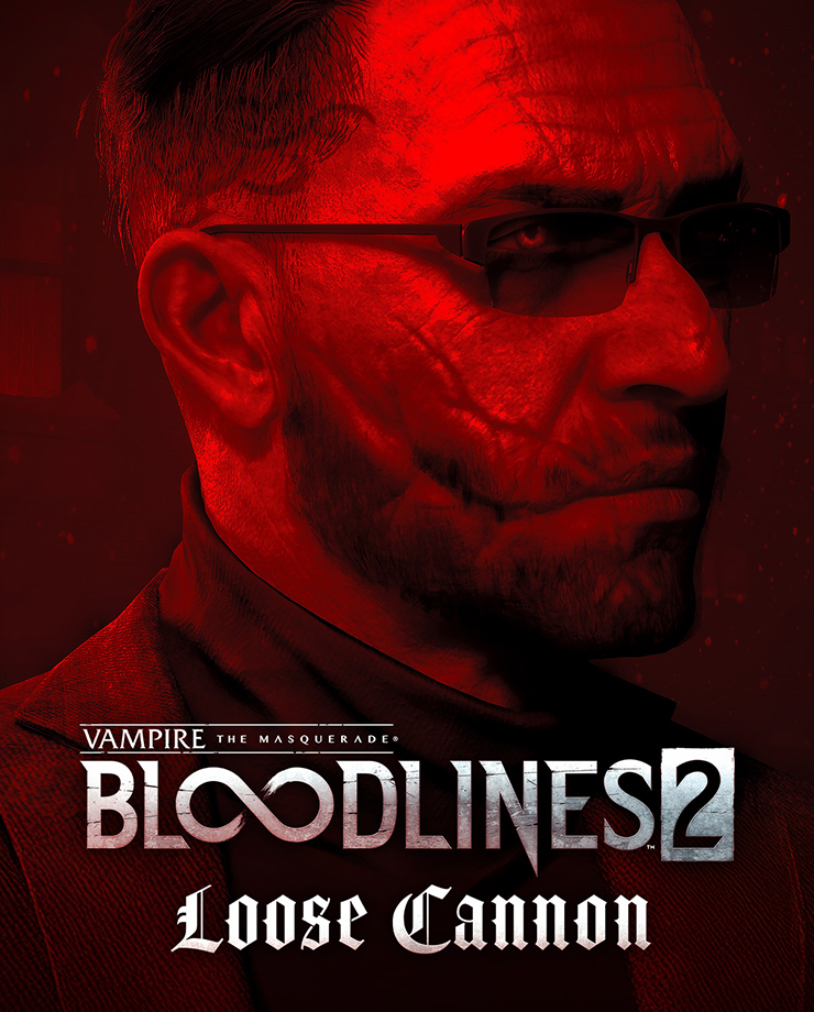 

Игра для PC Vampire: The Masquerade - Bloodlines 2 - Loose Cannon