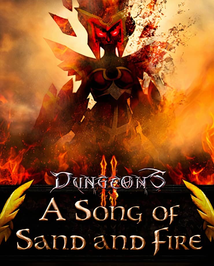 Dungeons 2 – A Song of Sand and Fire