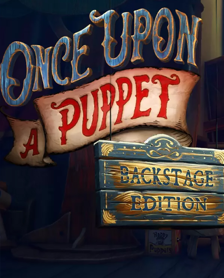 

Игра для PC Once Upon A Puppet Backstage Edition