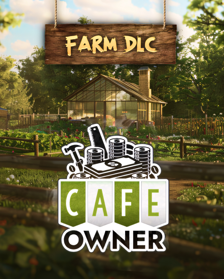 

Игра для PC Cafe Owner Simulator - Farm DLC